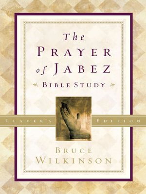 The Prayer of Jabez Bible Study - ebook